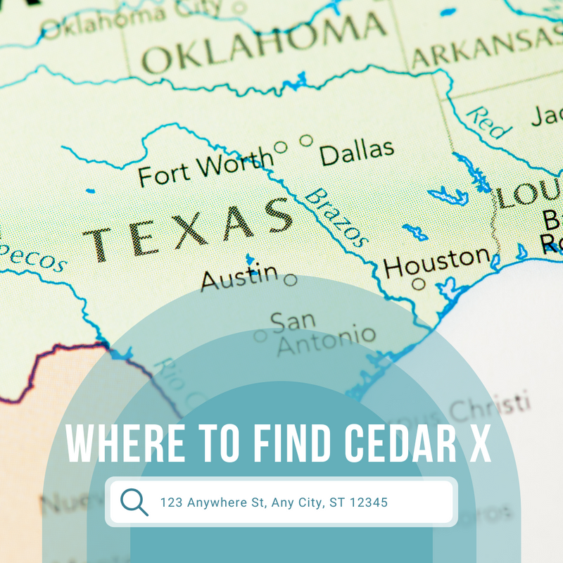 Where to Find Cedar X and Cedar X Formula