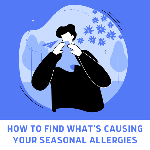 How to find what's causing your seasonal allergies
